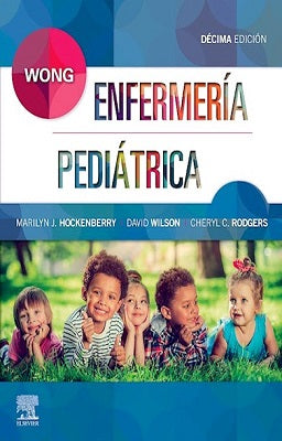WONG ENFERMERIA PEDIATRICA 10ED