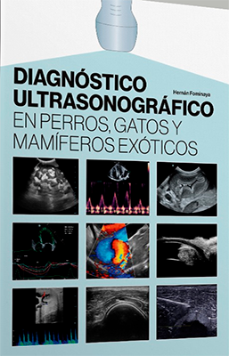 DIAGNOSTICO ULTRASONOGRAFICO EN PERROS GATOS Y MAMIFEROS EXOTICOS