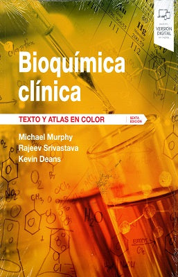 BIOQUIMICA CLINICA TEXTO Y ATLAS EN COLOR 6TA ED