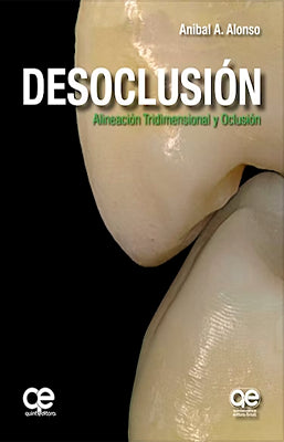DESOCLUSION ALINEACION TRIDIMENSIONAL Y OCLUSION