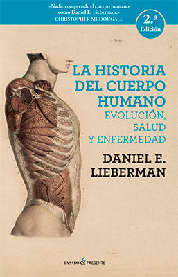 LA HISTORIA DEL CUERPO HUMANO 2ED