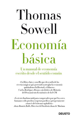 ECONOMIA BASICA UN MANUAL DE ECONOMIA ESCRITO DESDE EL SENTIDO COMUN