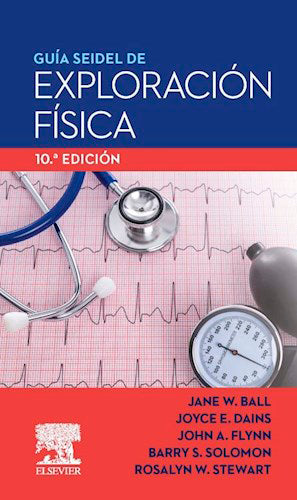 GUIA SEIDEL DE EXPLORACION FISICA 10ED