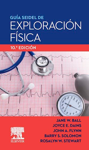 GUIA SEIDEL DE EXPLORACION FISICA 10ED