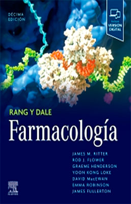 RANG Y DALE FARMACOLOGIA 10ED