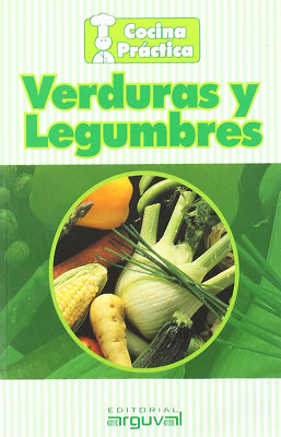 VERDURAS Y LEGUMBRES COCINA PRACTICA