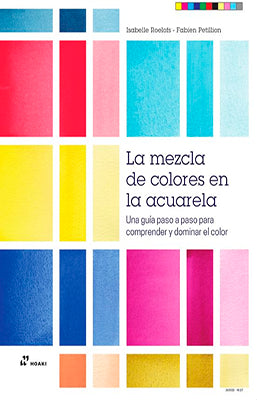 LA MEZCLA DE COLORES EN LA ACUARELA