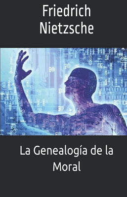LA GENEALOGIA DE LA MORAL