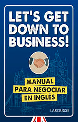 LETS GET DOWN TO BUSINESS