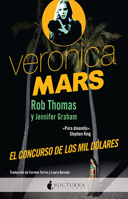 VERONICA MARS EL CONCURSO DE LOS MIL DOLARES