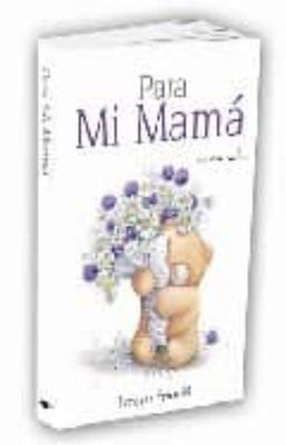 PARA MI MAMA