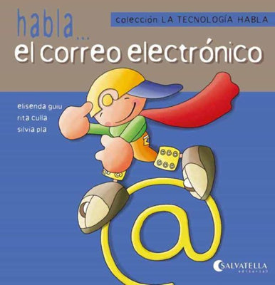 LA TECNOLOGIA HABLA 8 EL CORREO ELECTRONICO