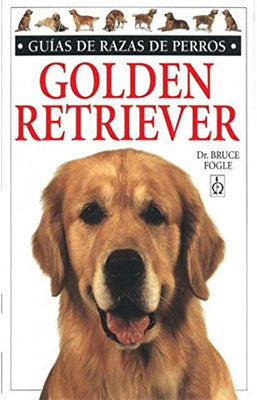 GUIAS DE RAZAS DE PERROS GOLDEN RETRIEVER
