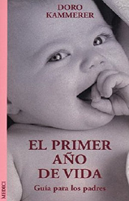 EL PRIMER AÑO DE VIDA
