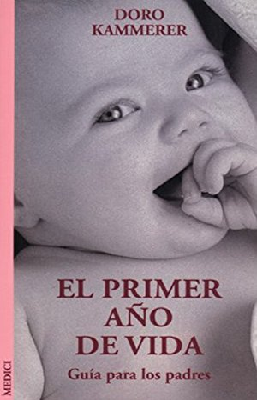 EL PRIMER AÑO DE VIDA