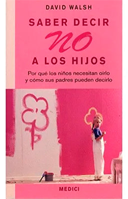 SABER DECIR NO A LOS HIJOS