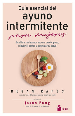 GUIA ESENCIAL DEL AYUNO INTERMITENTE