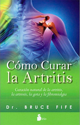 COMO CURAR LA ARTRITIS