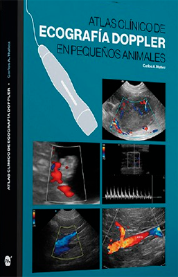 ATLAS CLINICO DE ECOGRAFIA DOPPLER EN PEQUEÑOS ANIMALES
