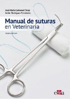 MANUAL DE SUTURAS EN VETERINARIA