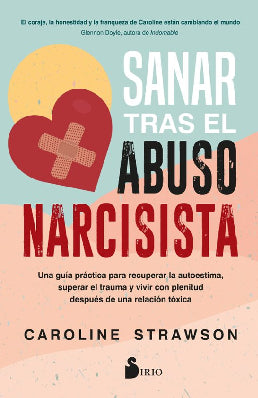 SANAR TRAS EL ABUSO NARCISISTA
