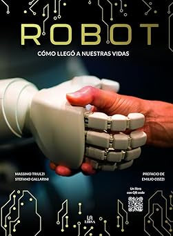 ROBOT COMO LLEGO A NUESTRAS VIDAS
