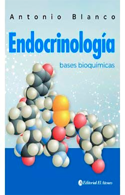 ENDOCRINOLOGIA BASES BIOQUIMICA