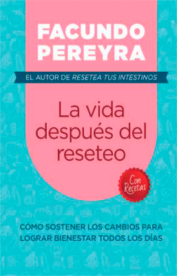 LA VIDA DESPUES DEL RESETEO