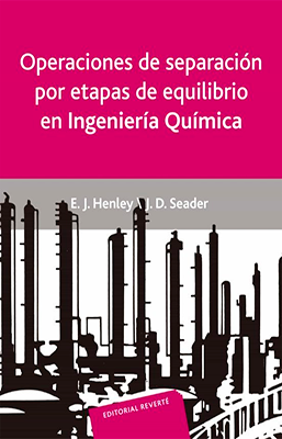 OPERACIONES DE SEPARACION POR ETAPAS DE EQUILIBRIO EN INGENERIA QUIMICA