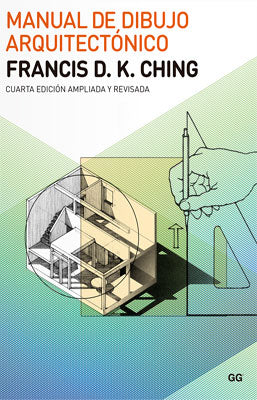 MANUAL DE DIBUJO ARQUITECTONICO 4ED.