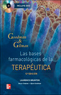 LAS BASES FARMACOLOGICAS DE LA TERAPEUTICA + DVD