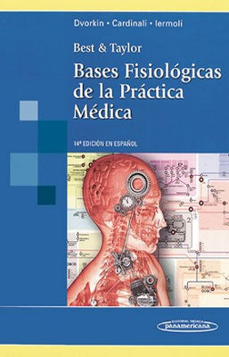 BASES FISIOLOGICAS DE LA PRACTICA MEDICA 14A. EDIC.