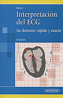 INTERPRETACION DEL ECG SU DOMINIO RAPIDO Y EXACTO