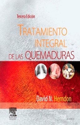 TRATAMIENTO INTEGRAL DE LAS QUEMADURAS