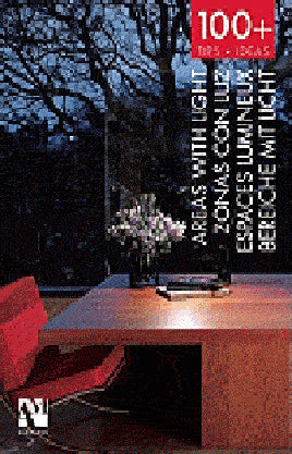100 + TIPS. IDEAS ZONAS CON LUZ AREAS WITH LIGHT