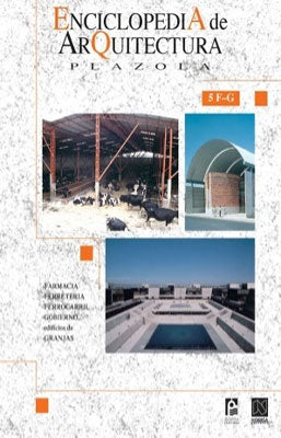 ENCICLOPEDIA DE ARQUITECTURA 5 F-G