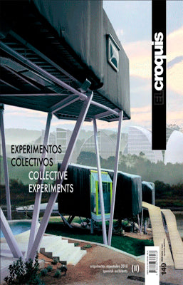 REVISTA EL CROQUIS # 149 EXPERIMENTOS COLECTIVOS