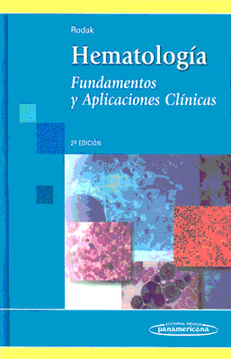HEMATOLOGIA FUNDAMENTOS Y APLICACIONES CLINICAS