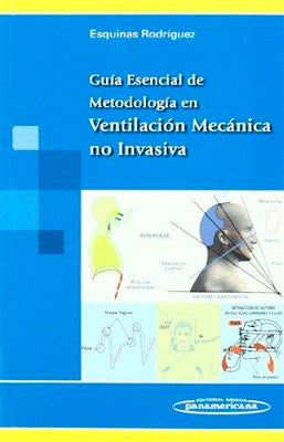 GUIA ESENCIAL DE METODOLOGIA EN VENTILACION MECANICA NO INVASIVA
