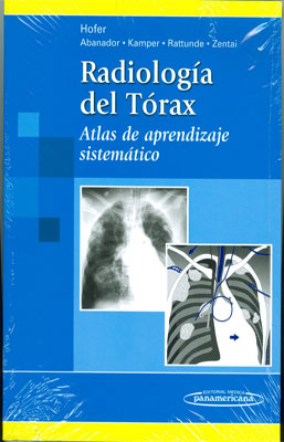 RADIOLOGIA DEL TORAX ATLAS DEL  APRENDIZAJE SISTEMATICO