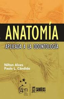 ANATOMIA APLICADA A LA ODONTOLOGIA