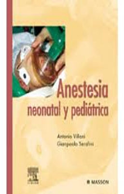 ANESTESIA NEONATAL Y PEDIATRICA