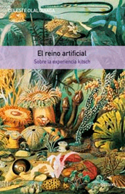 EL REINO ARTIFICIAL SOBRE LA EXPERIENCIA KITSCH