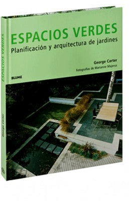 ESPACIOS VERDES PLANIFICACION Y ARQUITECTURA DE JARDINES