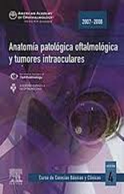 ANATOMIA PATOLOGICA OFTALMOLOGICA Y TUMORES INTRAOCULARES