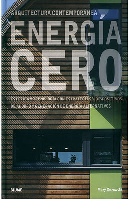 ARQUITECTURA CONTEMPORANEA ENERGIA CERO