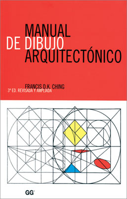 MANUAL DEL DIBUJO ARQUITECTONICO