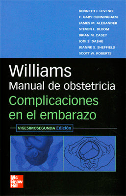WILLIAMS MANUAL DE OBSTETRICIA COMPLICACIONES EN EL EMBARAZO