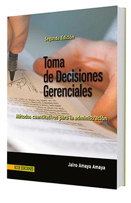 TOMA DE DECISIONES GERENCIALES