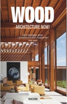 WOOD ARCHITECTURE NOW VOL 1